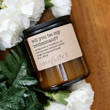 Load image into Gallery viewer, will you be my bridesmaid?