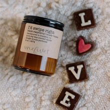 Load image into Gallery viewer, I'd swipe right soy candle