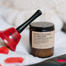 Load image into Gallery viewer, sorry I'm yours, no refunds soy candle
