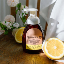 Load image into Gallery viewer, squeeze the day foaming hand soap
