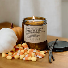 Load image into Gallery viewer, look what you made me boo soy candle