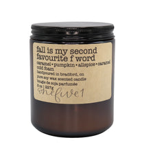Load image into Gallery viewer, fall is my second favourite f word soy candle
