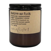Load image into Gallery viewer, festive as fuck soy candle