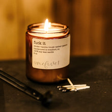 Load image into Gallery viewer, fuck it soy candle