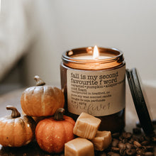 Load image into Gallery viewer, fall is my second favourite f word soy candle