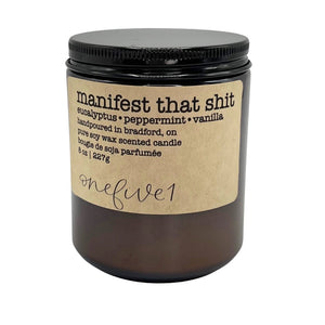 manifest that shit soy candle