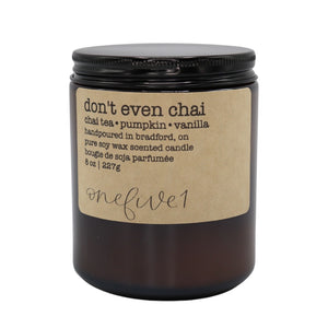 don't even chai soy candle