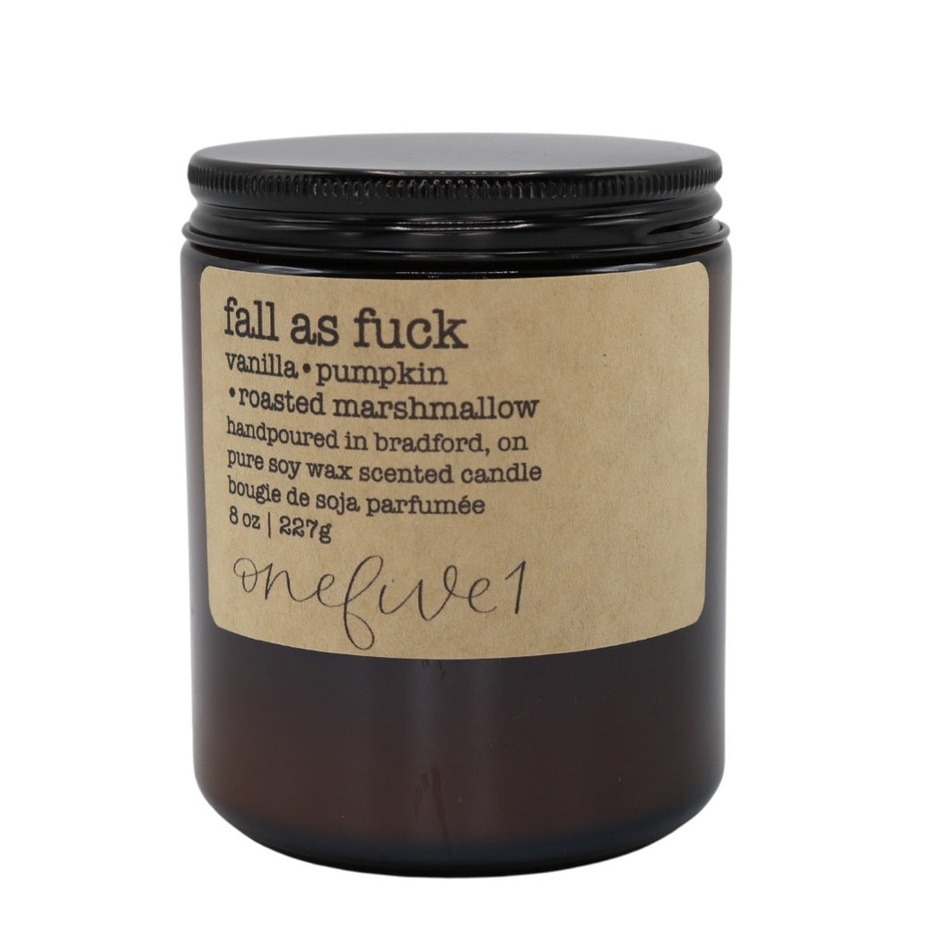 fall as fuck soy candle