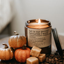 Load image into Gallery viewer, fall is my second favourite f word soy candle
